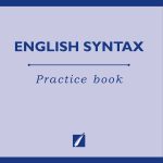 ENGLISH SYNTAX  PRACTICE BOOK